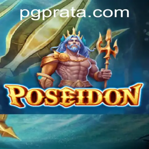 Poseidon: Mergulhando nas Profundezas do Novo Jogo com a Palavra-Chave PRATA PG